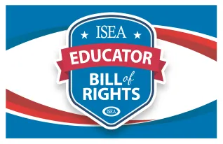 ISEA Educator Bill of Rights with the ISEA union logo